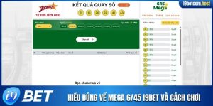 Mega 6/45 I9BET